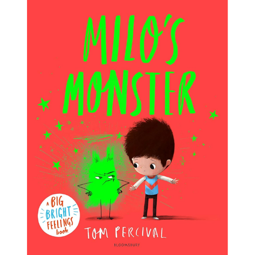 Milo's Monster : A Big Bright Feelings Book