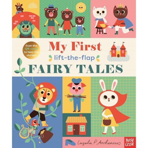 Book cover of 'My First Lift-the-Flap Fairy Tales' with colorful illustrations of fairy tale characters.