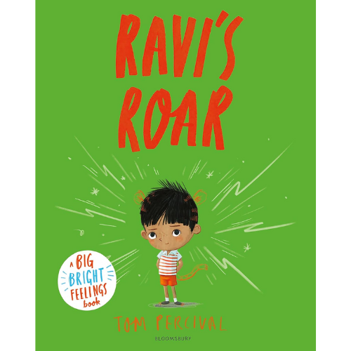 Ravi's Roar : A Big Bright Feelings Book
