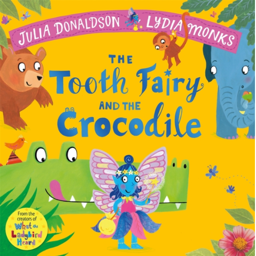 Book cover of 'The Tooth Fairy and the Crocodile' with colorful illustrations of animals and a tooth fairy.