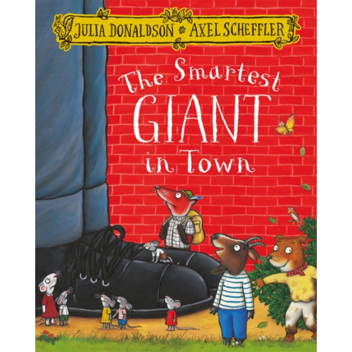 Book cover of 'The Smartest Giant in Town' with illustrations of animals and a giant shoe.