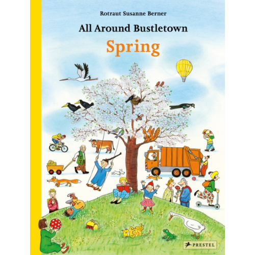Book cover of 'All Around Bustletown Spring' with colorful illustrations of children and animals in a town setting.