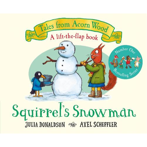 Book cover of 'Squirrel's Snowman' from 'Tales from Acorn Wood' series with illustrations of a squirrel and a penguin making a snowman.