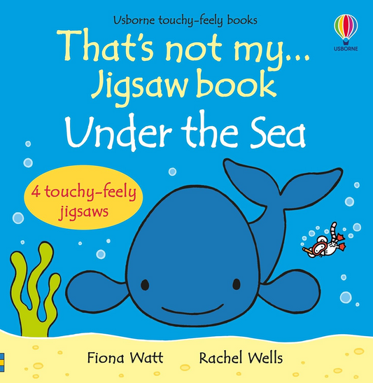 Book cover of 'That's not my... Jigsaw book Under the Sea' by Usborne with a blue whale illustration on a blue background.