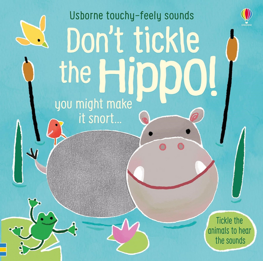 Book cover of 'Don't Tickle the Hippo!' with a hippo illustration and text on a blue background.
