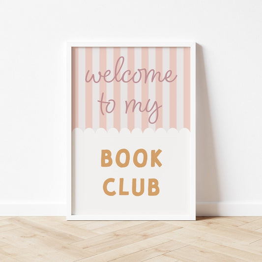 Decorative sign with 'welcome to my book club' text on a striped background