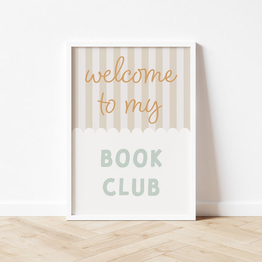 Framed poster with 'welcome to my book club' text on a striped background